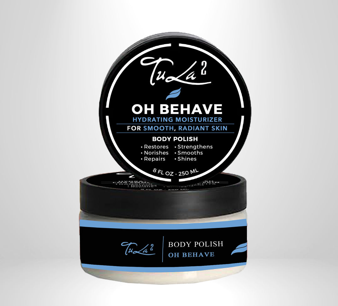OH BEHAVE BODY POLISH Unisex. Classic. Iconic.